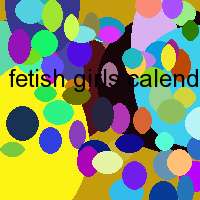 fetish girls calendar 2007